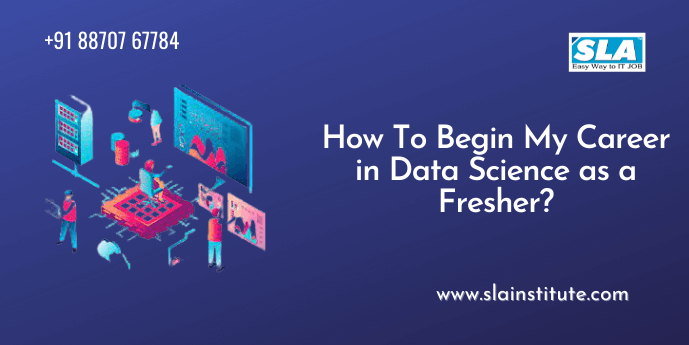 How To Begin My Career in Data Science as a Fresher 2