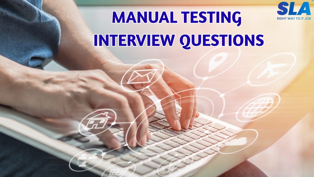 Testing During Interviews Effective Manual Testing Interview Questions and Answers for Success
