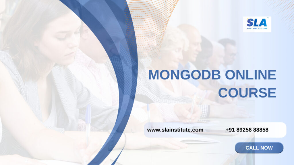 Mongodb Online Course with live Projects. SLA Institute