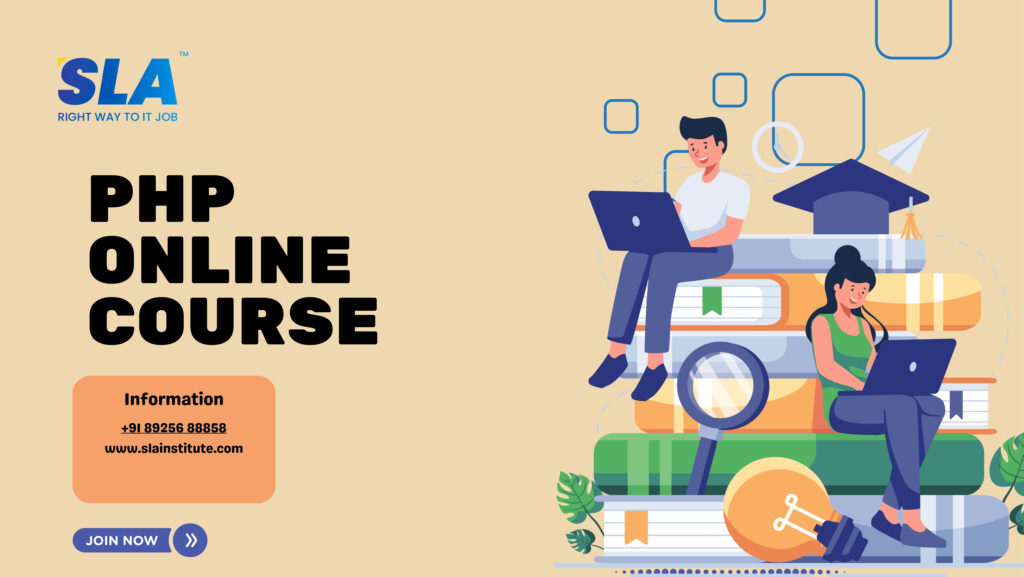 Php Online Course with live Projects. SLA Institute