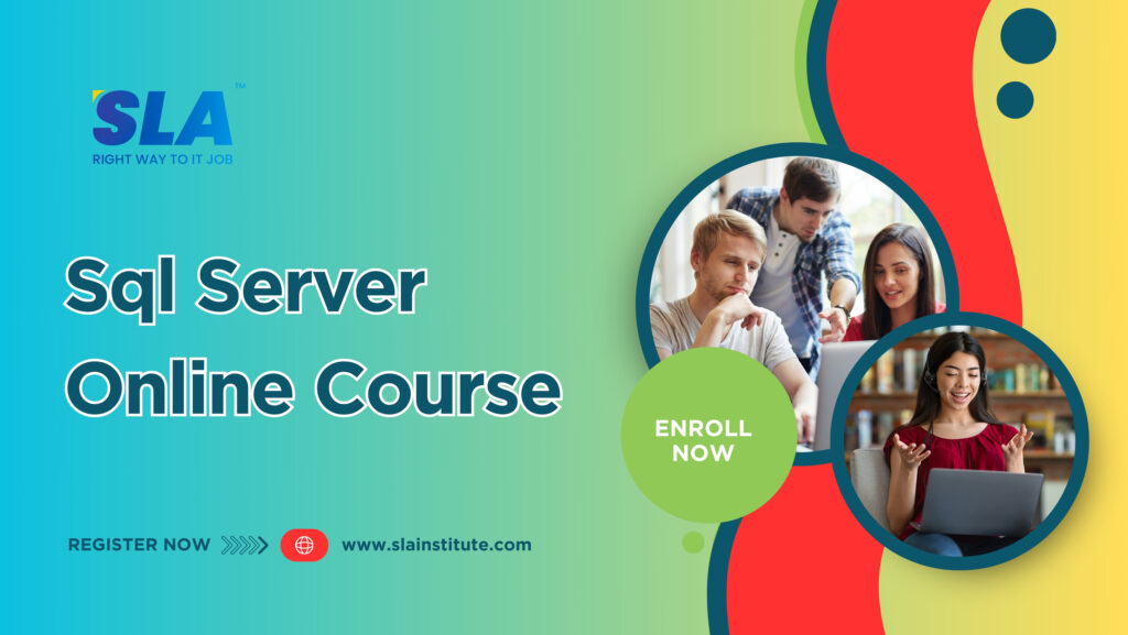 Sql Server Online Course with Job Placement. SLA Institute